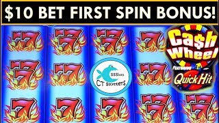 $10 MAX BET FIRST SPIN BONUS!!! *CASH WHEEL SLOT MACHINE* featuring QUICK HITS!