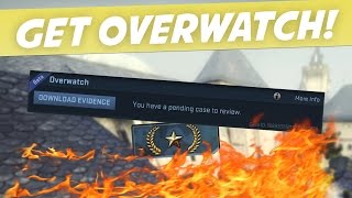 How to get OVERWATCH - CS:GO (NEW TUTORIAL IN DESC.)