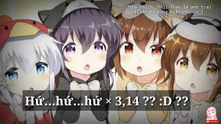 [[Sub Bựa]] part #1 |:Onii-Chan BAKA HENTAI ||| By NgọcLiêm BT