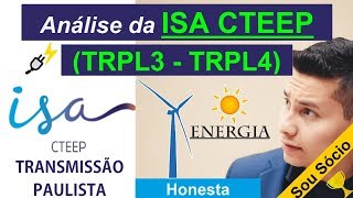 Análise da ISA CTEEP (TRPL3 - TRPL4) | Energia Elétrica | Analise Honesta de toda a Bolsa de Valores