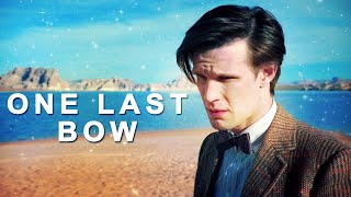 Eleventh Doctor | One Last Bow