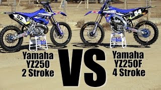 Yamaha YZ250 2 Stroke versus Yamaha YZ250F - Motocross Action