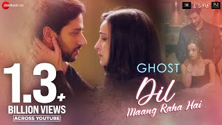 Dil Maang Raha Hai - Ghost | Vikram B, Sanaya I, Shivam B | Yasser Desai, Sanjeev Darshan