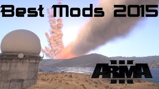 Top 10 Mods for ARMA 3 (2015 - Year in Review)
