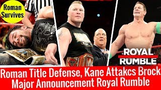 Roman Survives Major Announcements For Royal Rumble Kane Attacks Lesnar WWE Raw 1/1/2018 Highlights