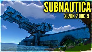 DZIAŁO I PORTAL!? - SUBNAUTICA #9 [Sezon 2]