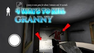 ✔4 Ways To Kill Granny (Granny Mobile Horror)