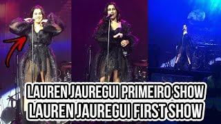 LAUREN JAUREGUI FIRST SHOW 06/06/2018 (São Paulo, Brasil)