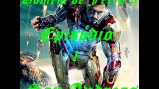 Homem de Ferro 3 Episódio 1 GTA - SA (Dublado)