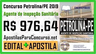 Edital Concurso Público Petrolina PE 2019 - Apostila para Agente de Inspeção Sanitária