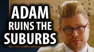 Adam Ruins The Suburbs