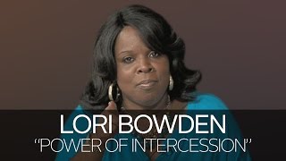 The Power of Intercession - Lori Bowden (United With Christ-10/19/15)