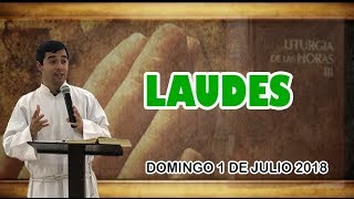 Oración de la mañana (Laudes), DOMINGO 1 DE JULIO 2018 | Padre Sam