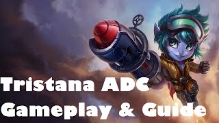 #1 Rocket Girl Tristana gamplay, build and guide - iLive - League Of Legends