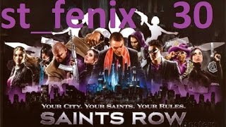 Прохождение Saints Row: The Third — Часть 30: Апокалептический