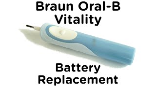 Battery Replacement Guide for Braun Oral-B Vitality Electric Toothbrush