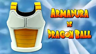 ARMADURA de DRAGON BALL, cómo se hace