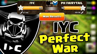IYC PERFECT WAR !! Check Out our war log !!