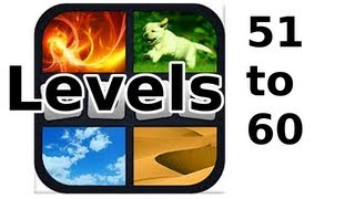 4 Pics 1 Word - Level 51 to 60 - Walkthrough