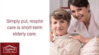 What Is Elderly Respite Care and What Are Its Benefits?
