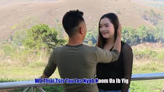 Nkauj tawm tshiab 2019   (Pov yaj - koj pua tseem nug kuv moo)