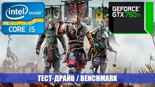 For Honor Beta: GTX 750 Ti - i5 2320 - 1080p