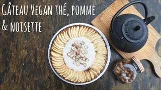 Gâteau Vegan Pomme, Thé & Noisette ♥ Recette Healthy
