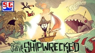 Обзор и установка пиратской версии Don't Starve: Shipwrecked