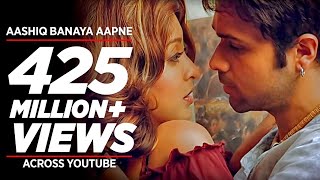Aashiq Banaya Aapne Title (Full Song) | Himesh Reshammiya,Shreya Ghoshal | Emraan Hashmi,Tanushree D