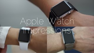 Apple Watch First Impressions