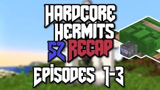 Hardcore Hermits Recap - Season 2, Episodes 1-3!