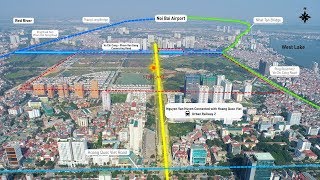 Hệ thống hạ tầng giao thông kết nối chính - Khu đô thị Tây Hồ Tây (01.2019)