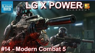 Gameplay Android - Modern Combat 5 - LG X Power