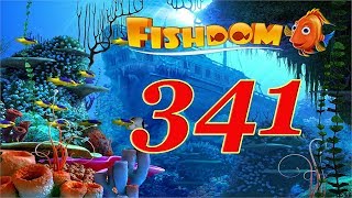 Fishdom level 341