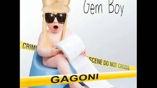 Gem Boy - Gagoni - Ciao gattina (Hello Kitty) ft. Gabri Gabra e Pino e gli anticorpi
