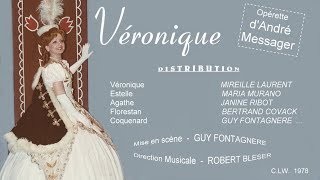 Les Alain(s) Proposent "Véronique" d'ANDRE MESSAGER avec Mireille Laurent ... (1978)