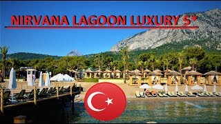 NIRVANA LAGOON LUXURY HOTEL 2019 BELDIBI KEMER TURKEY