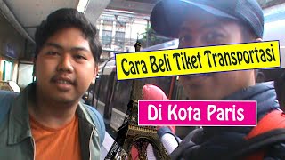 Cara beli tiket transportasi di Kota Paris menggunakan  ticketing machine