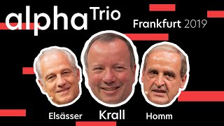 alphaTrio | Dr. Markus Krall, Florian Homm & Dr. Markus Elsässer | Frankfurt am Main