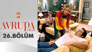 Avrupa Yakası 26. Bölüm  - atv