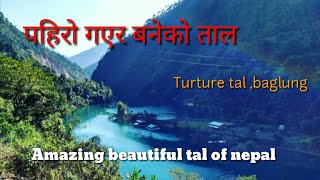 Pahiro gayara bane ko तुरतुरे ताल turture tal near burtibang mid hill highway nepal|Way to dhorpatan