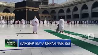 Jemaah.. Siap-siap, Biaya Umrah Naik 25%