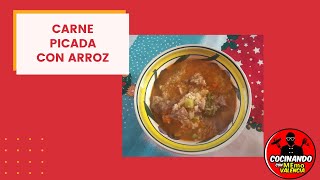 CARNE PICADA CON ARROZ
