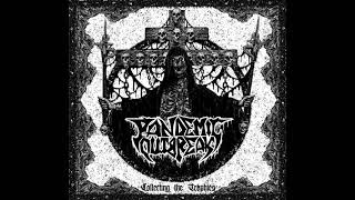Pandemic Outbreak -  Collecting the Trophies (EP, 2018)