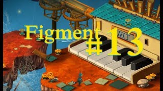 Прохождение Figment #13 - Ряд сочинений