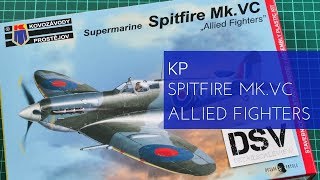 Kovozavody Prostejov 1/72 Spitfire Mk.VC (KPM0124) Review