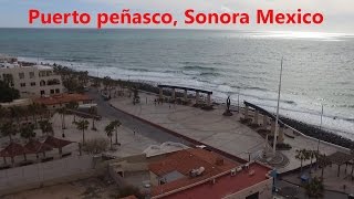 Puerto Peñasco, sonora, mexico (Rocky Point) - Viajando con el Compa JauR