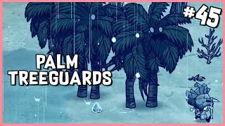 ? Palm Tree Guards & Making a Fish Farm | Don't Starve Shipwrecked/Hamlet Gameplay | Part 45