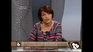 Consultório de Família - Superando o Abuso Sexual - 18.06.2012 - Parte 01 de 03