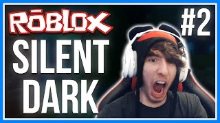 ROBLOX | Silent Dark | ROBLOX SCARY HORROR GAME! (With Facecam!) | Chapter 2
